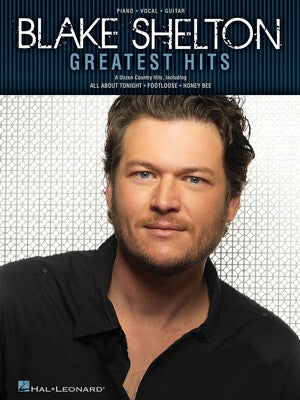 BLAKE SHELTON GREATEST HITS PVG
