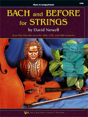 BACH AND BEFORE FOR STRINGS PIANO ACCOMP