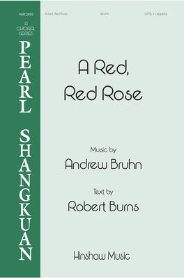 A RED RED ROSE SATB A CAPPELLA
