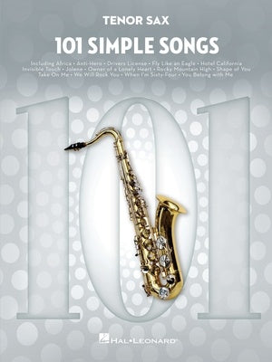 101 SIMPLE SONGS FOR TENOR SAX