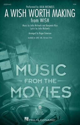 A WISH WORTH MAKING (FROM WISH) SSA/PIANO