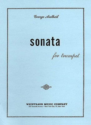 ANTHEIL - SONATA FOR TRUMPET/PIANO