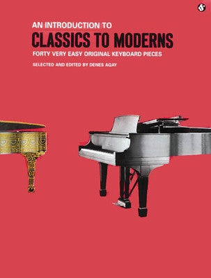 AN INTRODUCTION TO CLASSICS TO MODERNS