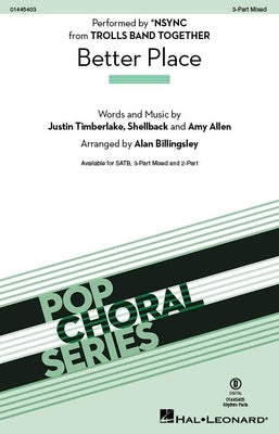 BETTER PLACE (FROM TROLLS BAND TOGETHER) 3 PART MIXED/PIANO