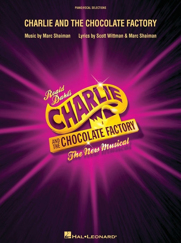 CHARLIE AND THE CHOCOLATE FACTORY VOCAL SELECTIONS