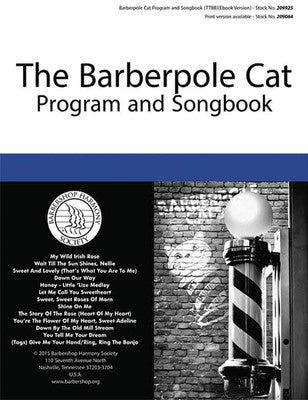 BARBERPOLE CAT PROGRAM AND SONGBOOK TTBB A CAPPELLA