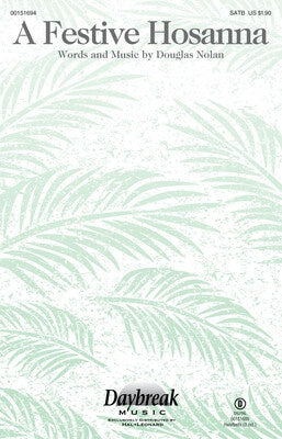 A FESTIVE HOSANNA SATB