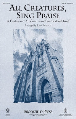 ALL CREATURES SING PRAISE SATB