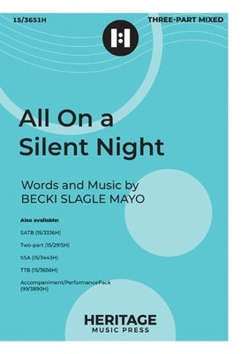 ALL ON A SILENT NIGHT 3 PART MIXED