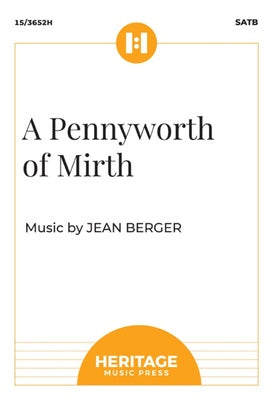 A PENNYWORTH OF MIRTH SATB A CAPPELLA