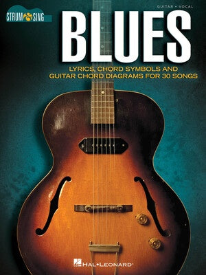 BLUES - STRUM & SING GUITAR