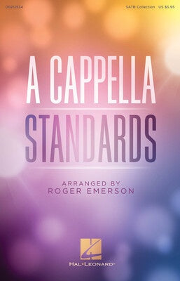 A CAPPELLA STANDARDS SATB