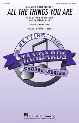 ALL THE THINGS YOU ARE SATB A CAPPELLA