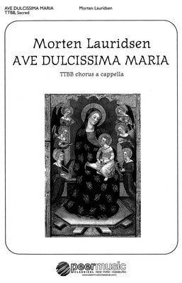 AVE DULCISSIMA MARIA TTBB A CAPPELLA