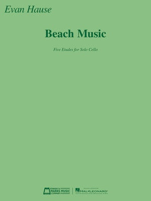 BEACH MUSIC FIVE ETUDES FOR SOLO CELLO