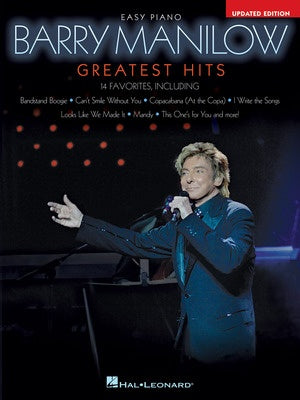 BARRY MANILOW - GREATEST HITS EASY PIANO 2ND EDITION
