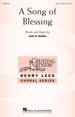A SONG OF BLESSING 3 PART TREBLE