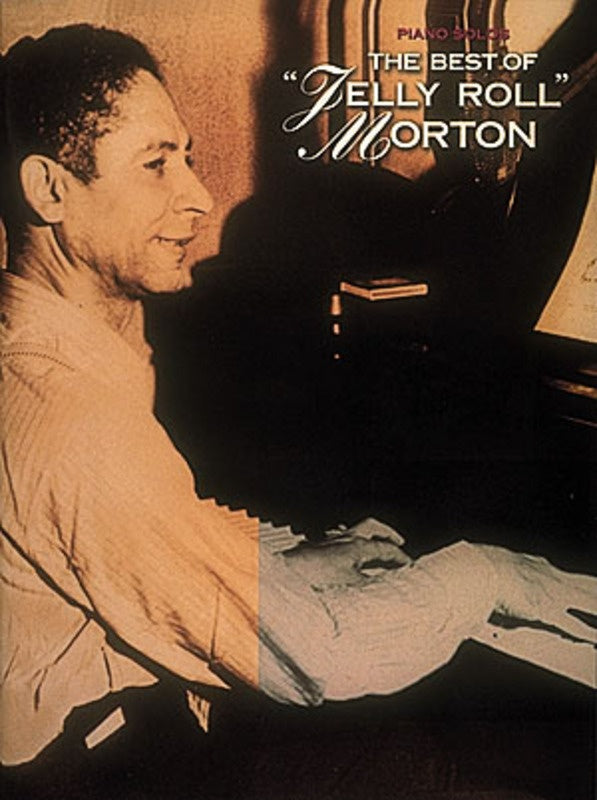 BEST OF JELLY ROLL MORTON PNO SOLO