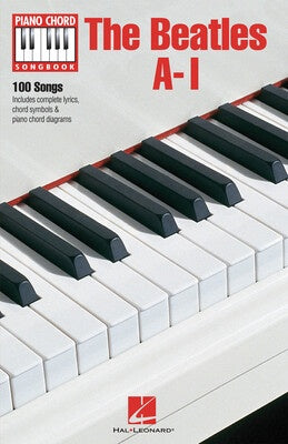 BEATLES A-I PIANO CHORD SONGBOOK