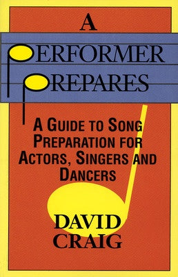 A PERFORMER PREPARES PAPERBACK