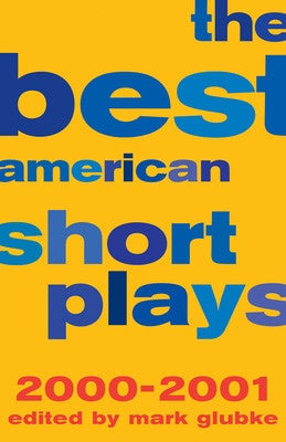 BEST AMERICAN SHORT PLAYS 2000-2001 PAPERBACK