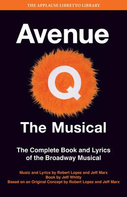 AVENUE Q COMPLETE BOOK & LYRICS
