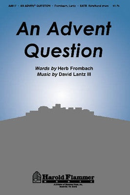 AN ADVENT QUESTION