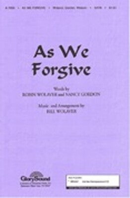 AS WE FORGIVE
