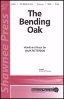 BENDING OAK THE