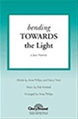 BENDING TOWARDS THE LIGHT