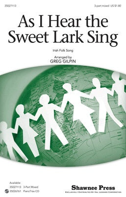 AS I HEAR THE SWEET LARK SING 3PT