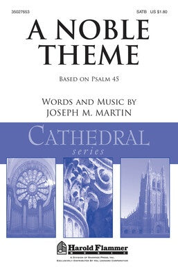 A NOBLE THEME SATB