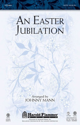 AN EASTER JUBILATION SATB