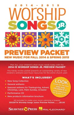 2014-15 WORSHIP SONGS JUNIOR PREVIEW PACKET