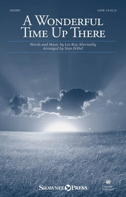 A WONDERFUL TIME UP THERE SATB (POD)