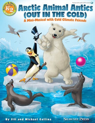 ARCTIC ANIMAL ANTICS (OUT IN THE COLD) TEACHERS BK/OLA