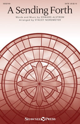 A SENDING FORTH SATB