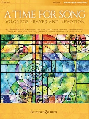 A TIME FOR SONG VOL 2 MEDIUM HIGH VOICE/PIANO