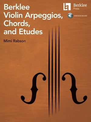 BERKLEE VIOLIN ARPEGGIOS CHORDS AND ETUDES BK/OLA