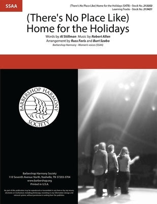 (THERES NO PLACE LIKE) HOME FOR THE HOLIDAYS SSAA A CAPPELLA
