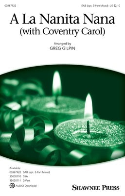 A LA NANITA NANA (WITH COVENTRY CAROL) SAB