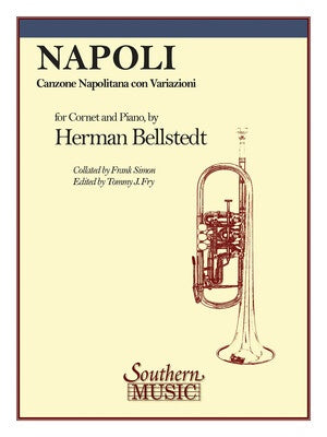 BELLSTEDT - NAPOLI FOR CORNET (TRUMPET)/PIANO (POD)
