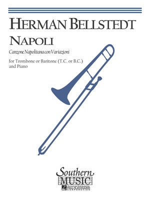 BELLSTEDT - NAPOLI FOR TROMBONE (BARITONE)/PIANO (POD)
