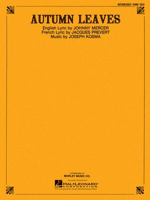 AUTUMN LEAVES FOR INTERMEDIATE PIANO SOLO