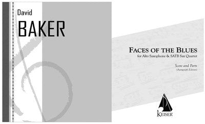 BAKER - FACES OF THE BLUES ALTO SAX/SAX QUARTET SC/PTS (POD)