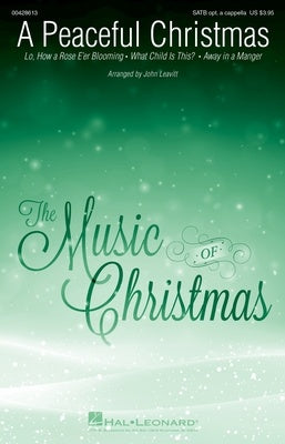 A PEACEFUL CHRISTMAS SATB OPT A CAPPELLA