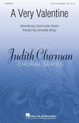 A VERY VALENTINE SATB A CAPPELLA