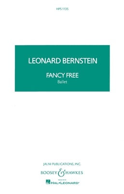 BERNSTEIN - FANCY FREE STUDY SCORE
