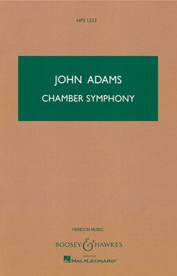 ADAMS - CHAMBER SYMPHONY STUDY SCORE
