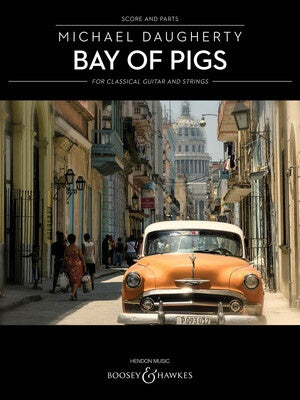 BAY OF PIGS GUITAR/STRING QUARTET